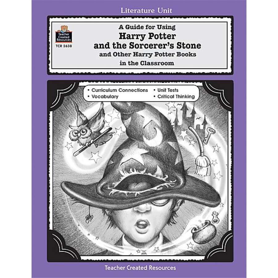 A Guide For Using Harry Potter And The Sorcerer S Stone Other Tcr2638 A Guide For Using Harry Potter And The Sorcerer S Stone Other Books